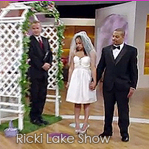 officiants on the Ricki Lake show